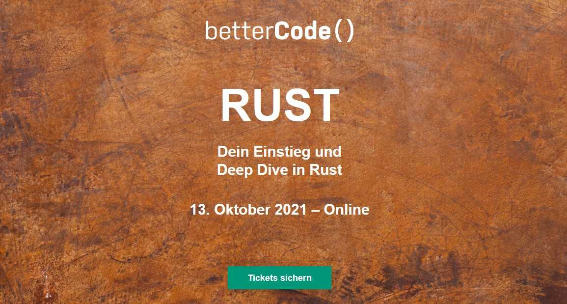 Heise-Konferenz zu Rust, Einstieg und Deep Dive, 13. Oktober 2021 online, mit Rainer Stropek und Stefan Baumgartner