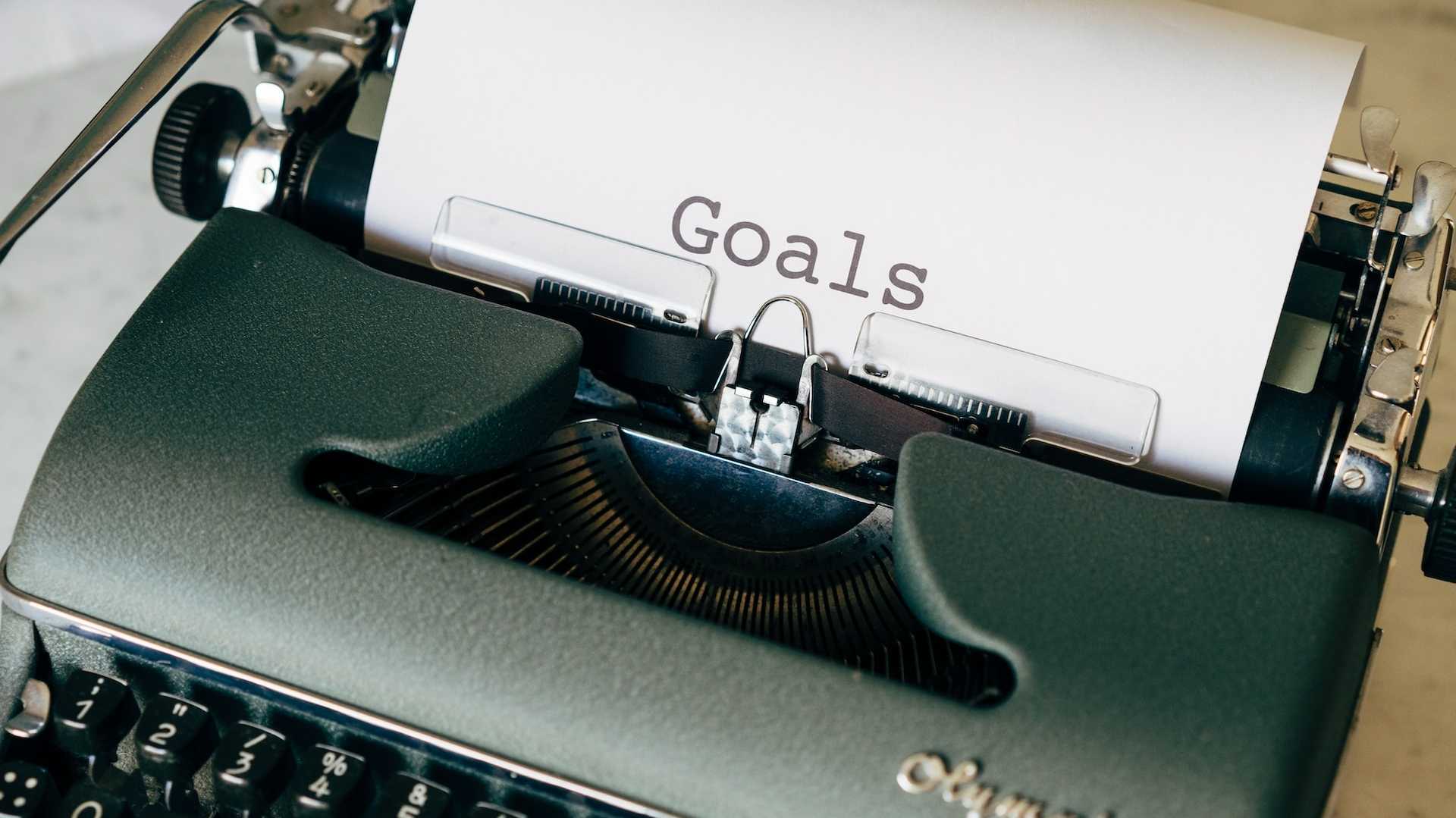 "Goals" auf einer Schreibmaschine geschrieben