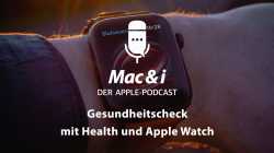 Gesundheitscheck mit Health und Apple Watch