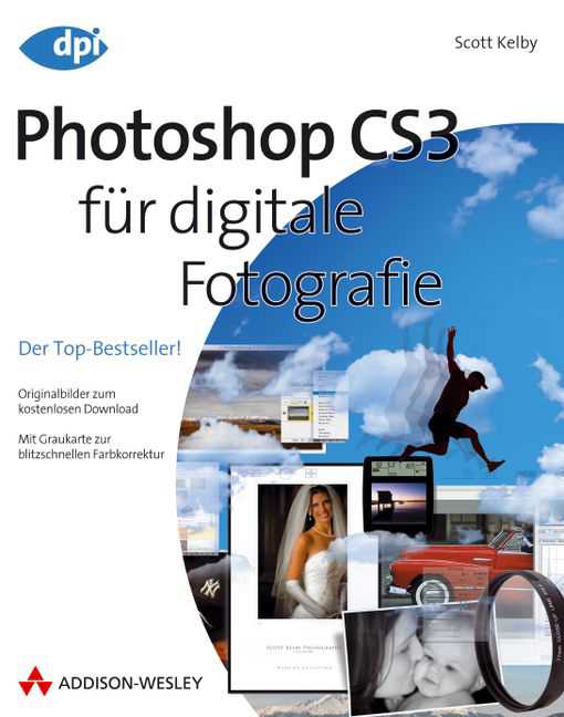 Photoshop CS3 für digitale Fotografie