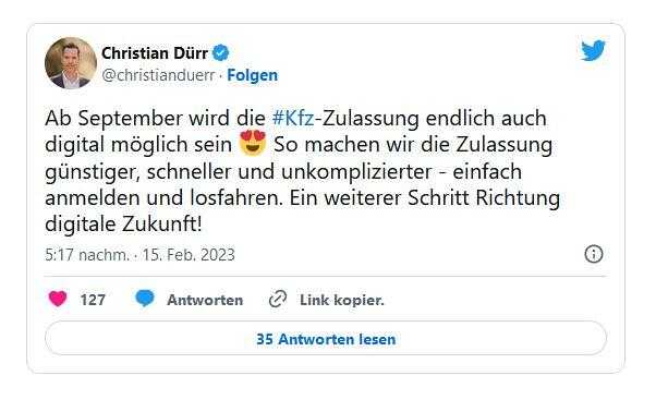 Mitte Februar kündigt FDP-Fraktionschef Christian Dürr auf Twitter die digitale Kfz-Zulassung an – dabei gibt es diesen Onlinedienst schon seit 2019., 