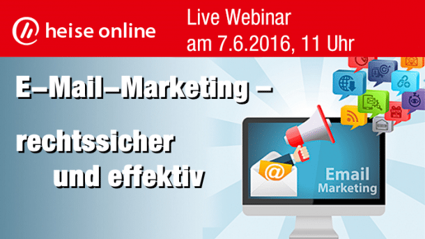 Live-Webinar: E-Mail-Marketing effektiv und rechtssicher betreiben