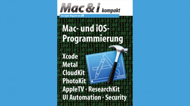 Dossier: Mac & i kompakt zur Mac- und iOS-Programmierung