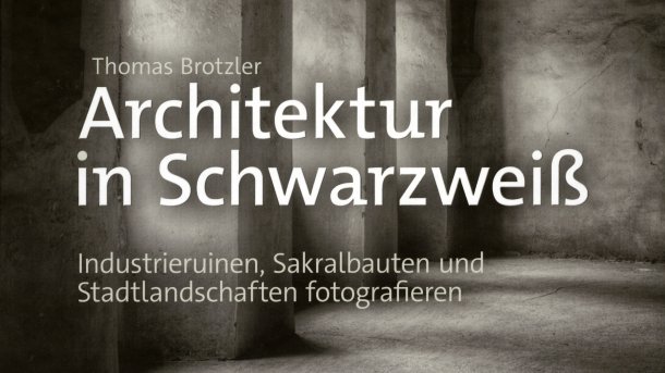 Lesetipp: Architektur in Schwarzweiß