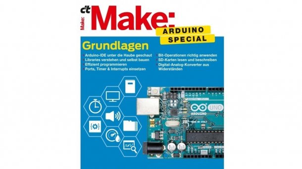 Sonderheft "Make Arduino Special", Teil 2 jetzt online bestellbar