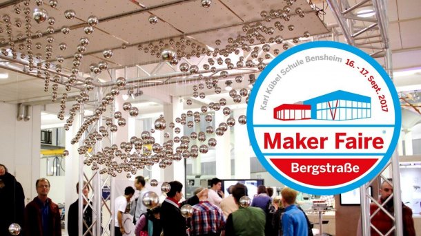 Maker Faire Bergstraße 2017