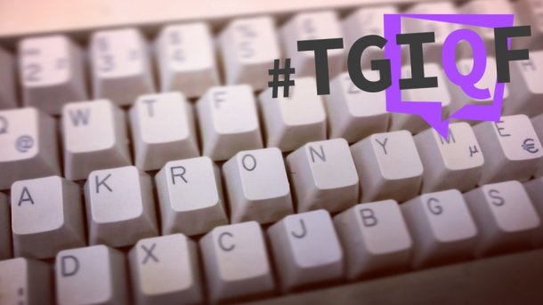 #TGIQF: Thank God it's Quiz Friday - Immer diese Akronyme