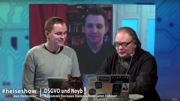 #heiseshow, live ab 12 Uhr: DSGVO und Noyb – Bekommt Europas Datenschutz jetzt Zähne?