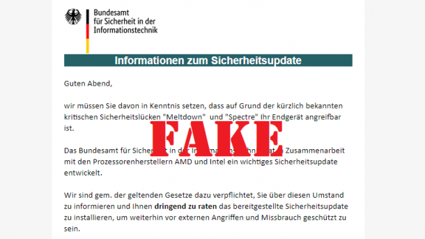 Vorsicht vor Fake-Mails vom BSI mit angeblichen Meltdown- und Spectre-Patches