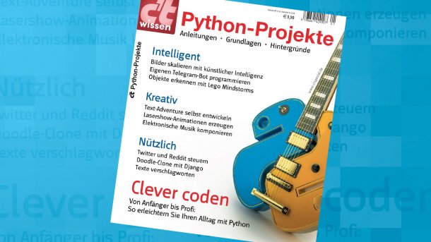 c't-Wissen: Python-Projekte jetzt im Handel