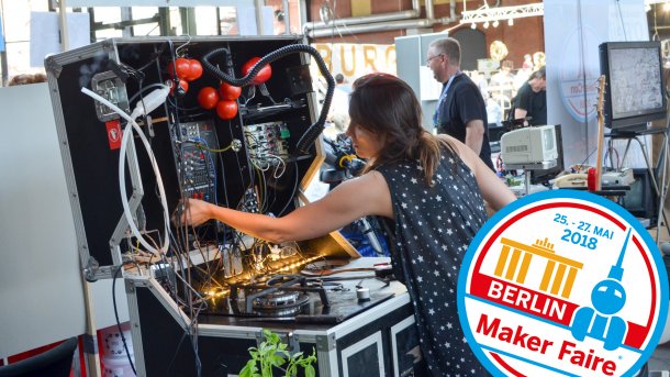 Am Wochenende ist die vierte Maker Faire in Berlin