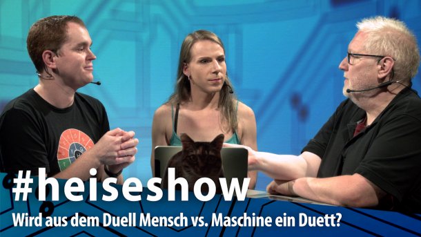 #heiseshow, live ab 12 Uhr: Wird aus dem Duell Mensch vs. Maschine ein Duett?