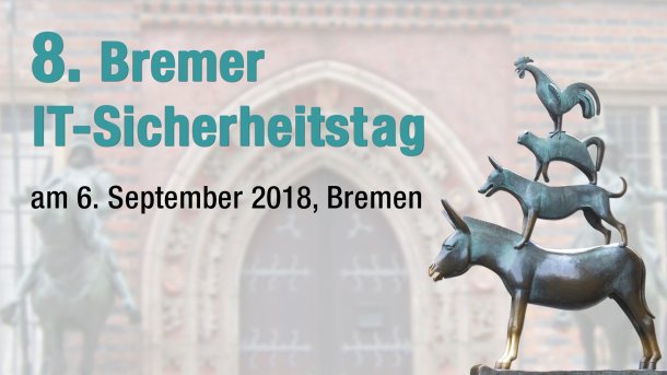 8. Bremer IT-Sicherheitstag: Fachkunde und Zertifizierung