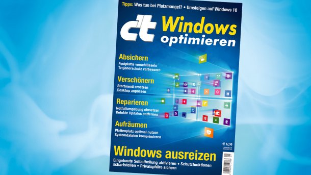 c't-Sonderheft Windows optimieren jetzt erhältlich