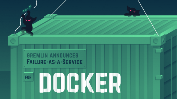 Gremlin: Failure as a Service nun auch für Docker