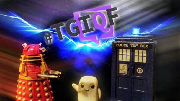 #TGIQF - das Quiz: Doctor Who