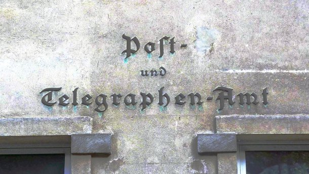Aufschrift "Post- und Telegraphen-Amt"