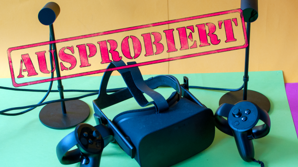 Oculus Rift im Test: Wie gut ist das VR-System in 2019?