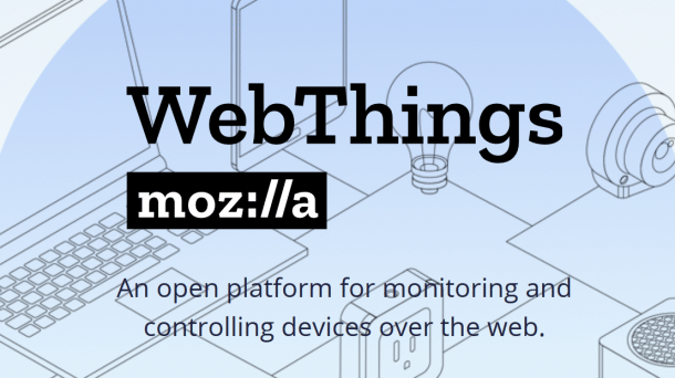 IoT: Aus Poject Things wird Mozilla WebThings