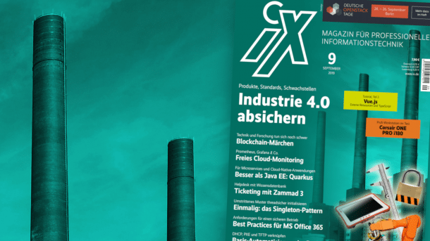 iX 9/2019: Sicherheit für die Industrie 4.0