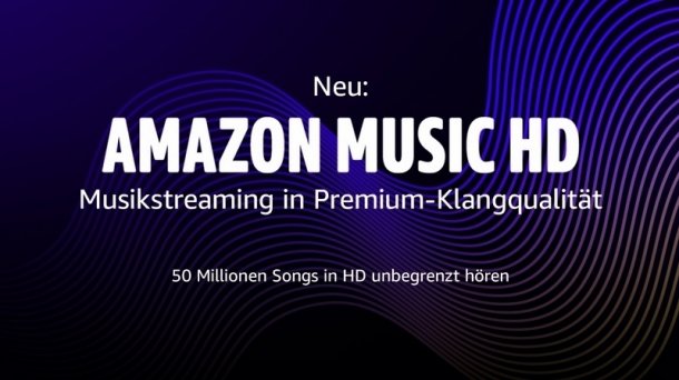 Amazon Music startet "Musikstreaming in Premium-Klangqualität"