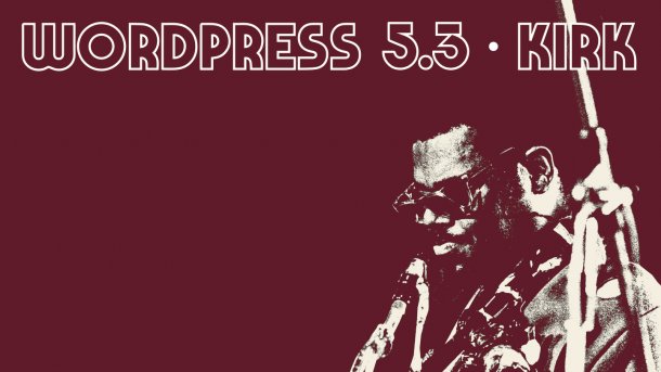 WordPress 5.3 mit neuem Design-Theme