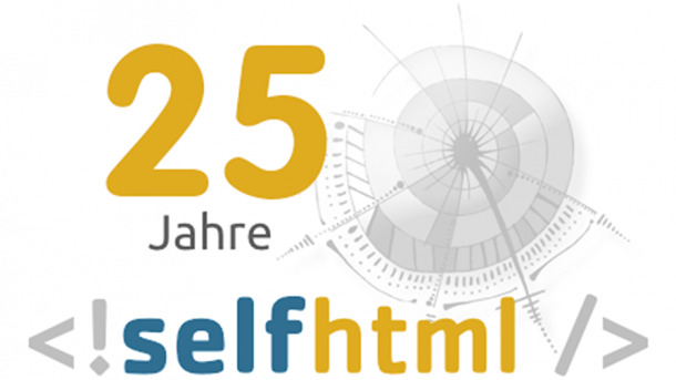 Hilfe für ein systematisches Verständnis: Das Nachschlagewerk SELFHTML wird 25