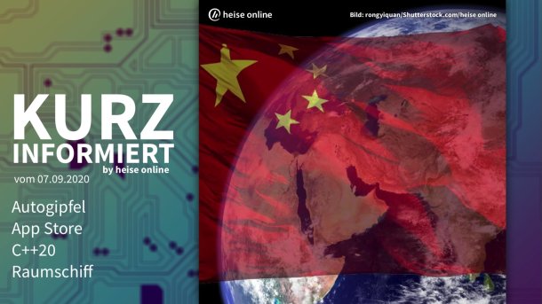 kurz informiert: Autogipfel, App Store, C++20, Raumschiff