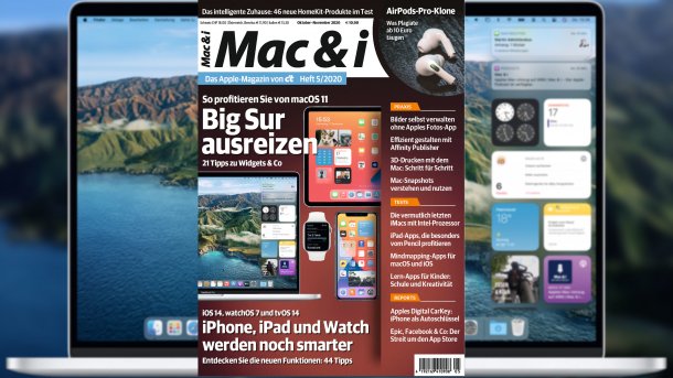 Mac & i Heft 5/2020 jetzt im Zeitschriftenhandel
