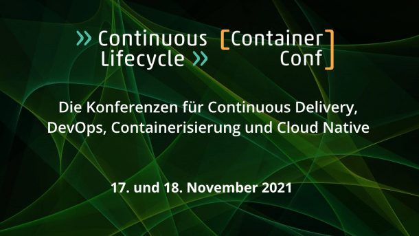 Continuous Lifecycle & ContainerConf 2021: Call for Proposals gestartet