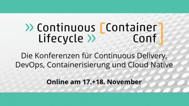 Continuous Lifecycle & ContainerConf 2021: Call for Proposals gestartet