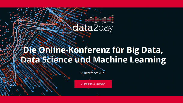 data2day 2021: Von den Daten zum daten-getriebenen Unternehmen