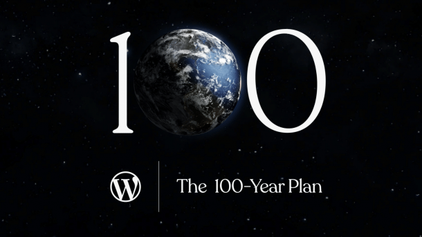 Der 100-Year-Plan von Wordpress