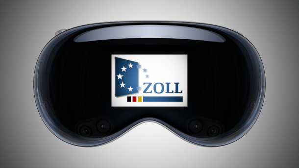 Vision Pro mit Logo des deutschen Zolls
