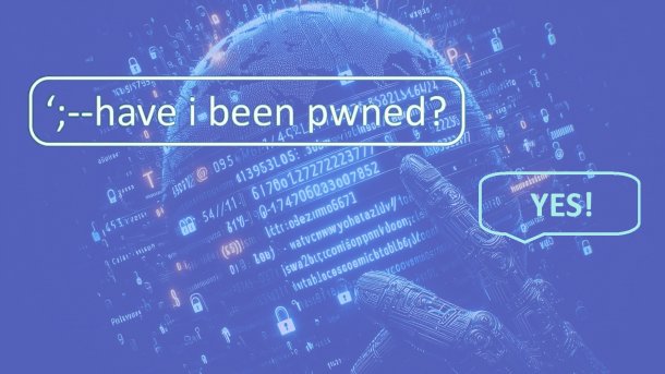 Have I Been Pwned? Yes!