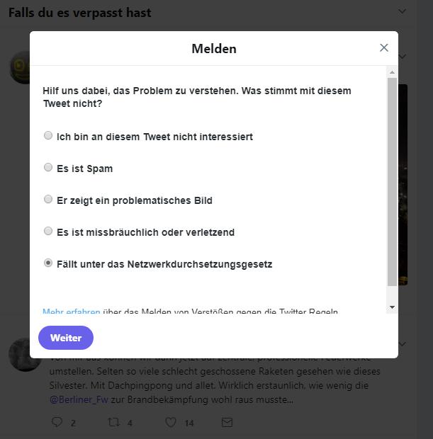 "Fällt unter das Netzwerkdurchsetzungsgesetz" - aha. Twitter macht sichs im Meldesystem recht einfach und überlässt dem User die rechtliche Beurteilung.