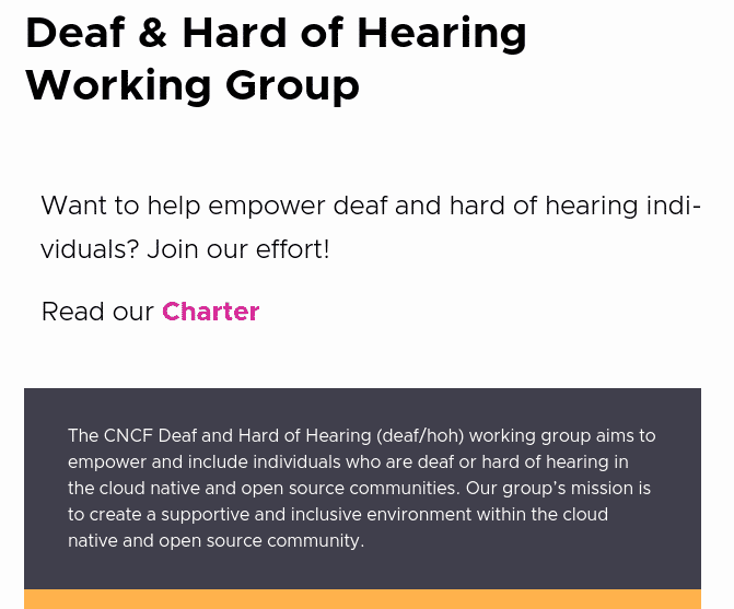 CNCF Deaf &amp; Hard of Hearing Working Group 