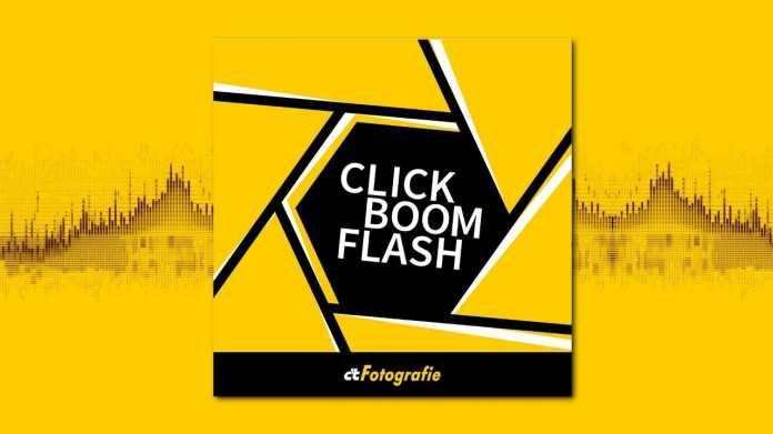 Click Boom Flash - Der Foto-Podcast
