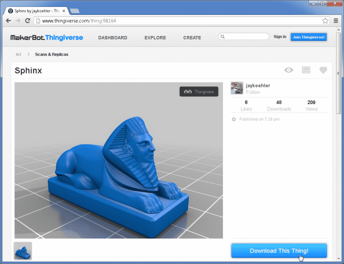 Da Thingiverse vom 3D-Druckerhersteller MakerBot Industries betrieben wird, sind hier die meisten 3D-Objekte druckfertig aufbereitet und zeigen weder Farben noch Texturen.