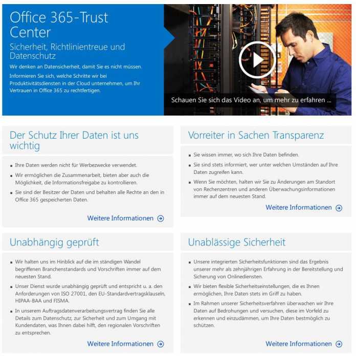 Im Office 365-Trust Center wirbt Microsoft um Vertrauen in seine Cloud-Dienste. &quot;Why trust Office 365?&quot; und &quot;Is your data safe at rest?&quot; lauten zwei neue Beiträge.