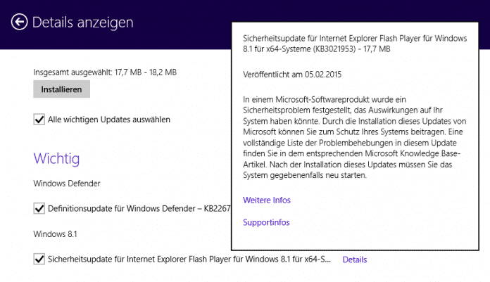 Microsoft verteilt das Flash-Update als KB3021953 via Windows Update. Es kümmert sich allerdings nur um den Internet Explorer, separate Flash-Installation (etwa für Firefox) muss man selbst pflegen.