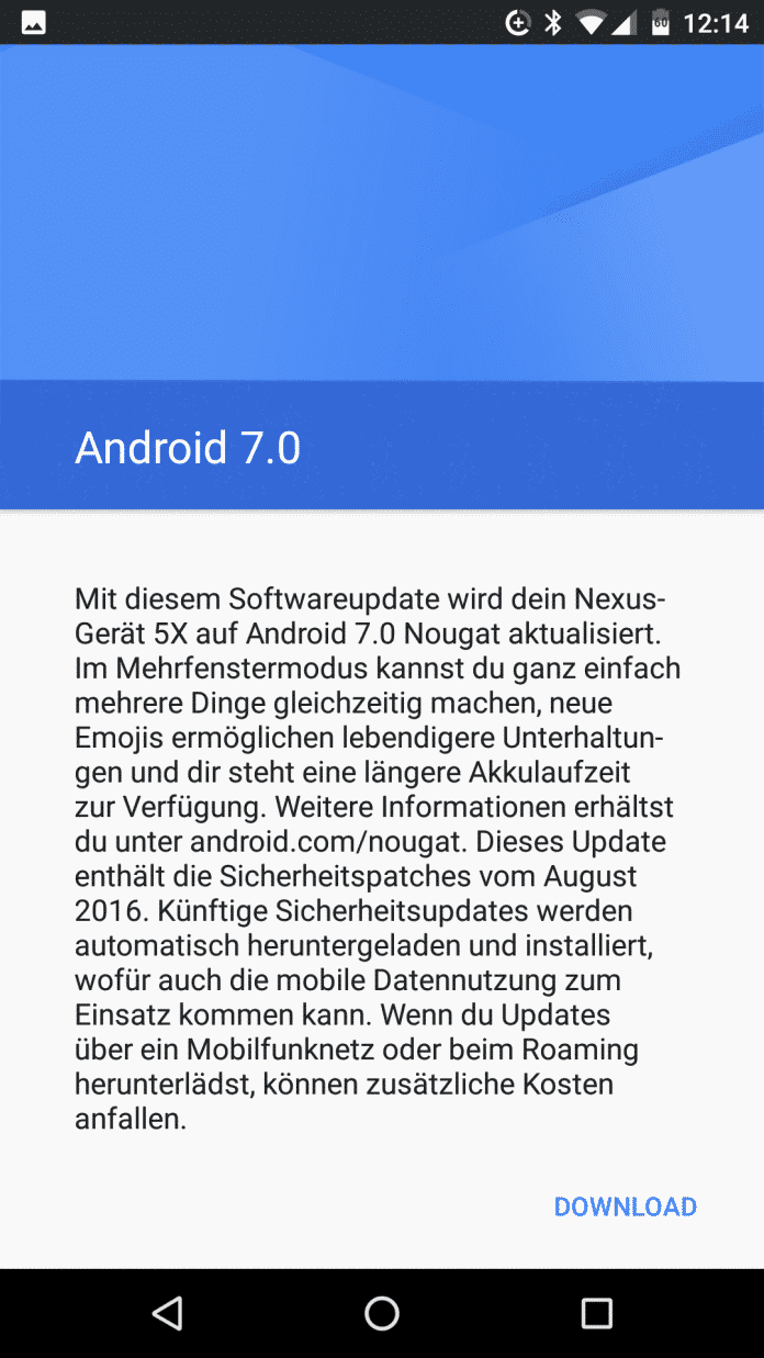 Nach dem Registrieren für das Beta-Programm bekam das Nexus 5X sofort das Update auf Android 7 ausgeliefert.