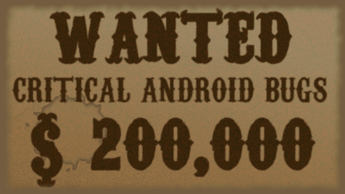 Project Zero Price: Google zahlt 200.000 Dollar für kritische Android-Lücke