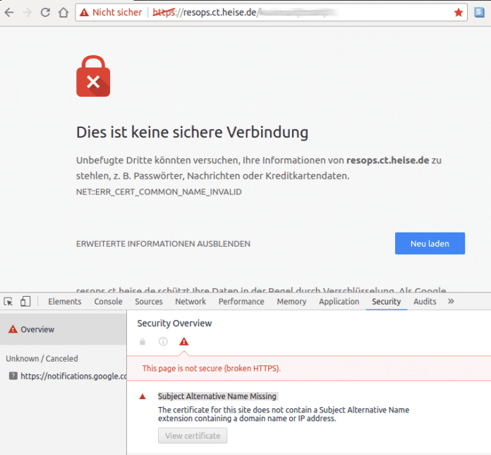 Chrome verweigert den Zugang zum HTTPS-Dienst, wenn das Zertifikat keinen Subject Alternative Name enthält.
