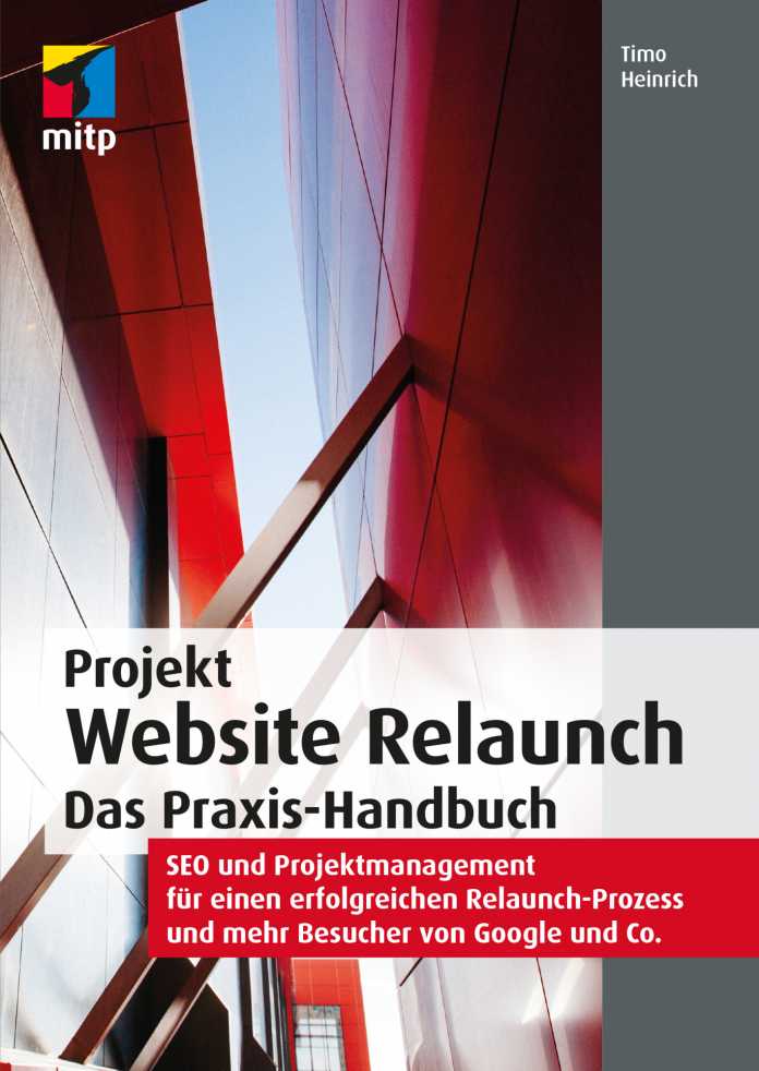 Projekt Website Relaunch: Das Praxis-Handbuch