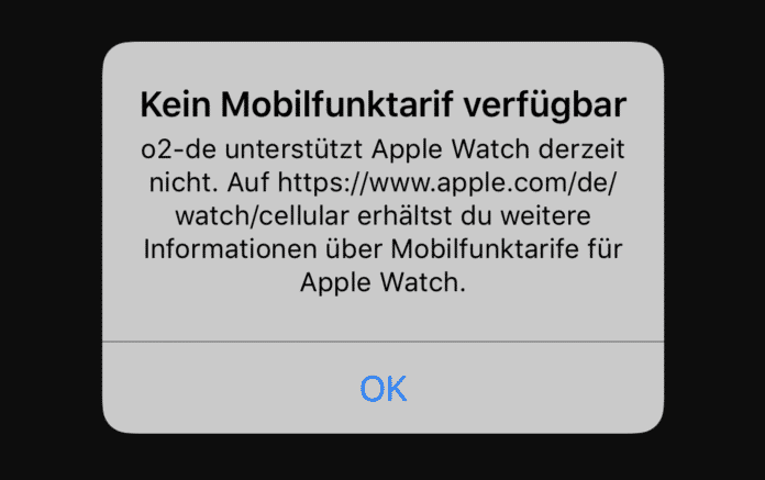 Die Watch-App auf dem iPhone zeigt eine Fehlermeldung an – die Uhr kommt nicht mehr ins O2-Netz.