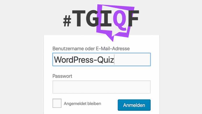 #TGIQF – Das WordPress-Quiz