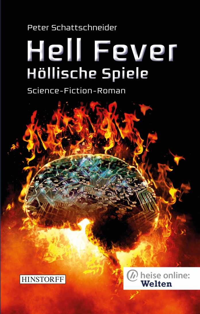 heise online: Welten - eine Leseprobe aus &quot;Hell Fever. Höllische Spiele&quot; von Peter Schattschneider