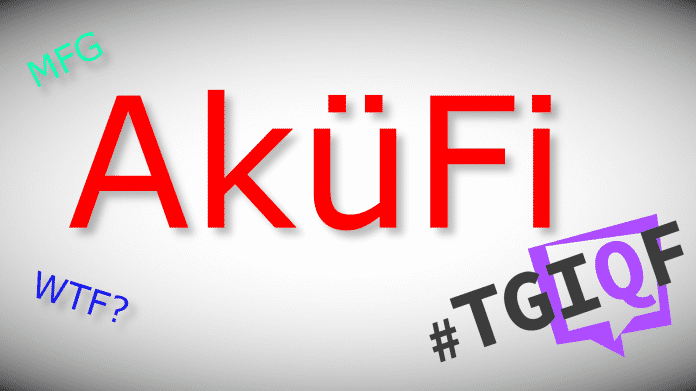 Aufmacher #TGIQF AküFi Multimedia