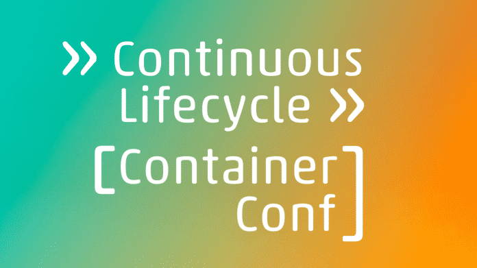 Continuous Lifecycle &amp; ContainerConf 2022: Call for Proposals gestartet